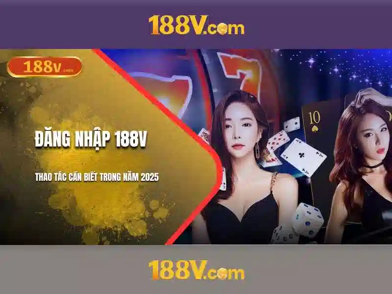 Đặc điểm nổi bật của 188v