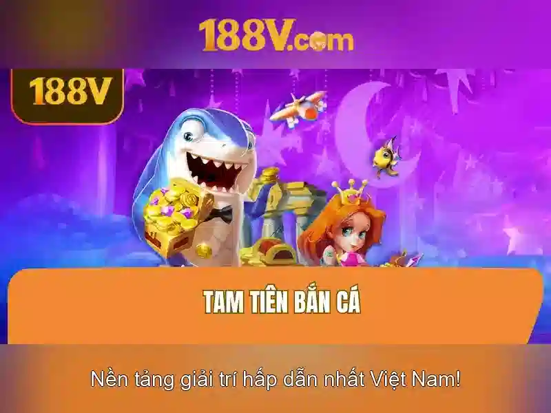 tại app 188v - Khám phá nền tảng eSports và trải nghiệm tuyệt vời