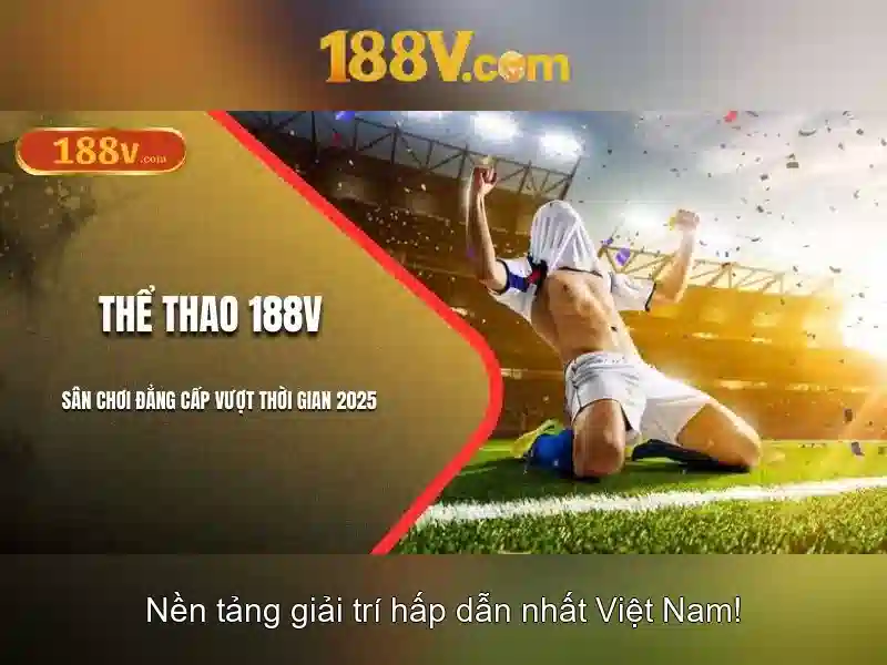 Những thách thức và tiềm năng tương lai của 188V